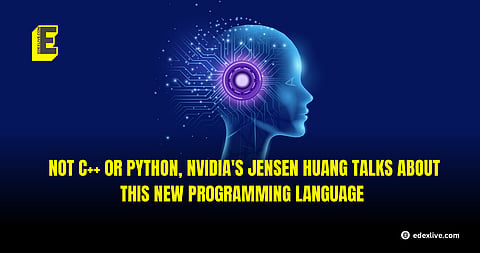 NVIDIA's Jensen Huang talks about THIS new programming language