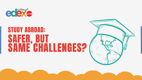 Studying abroad safer today, but challenges still persist: Report