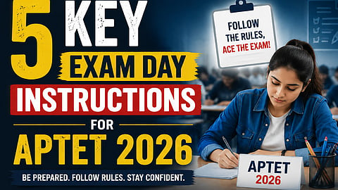 APTET 2026 Key Exam Day Instructions