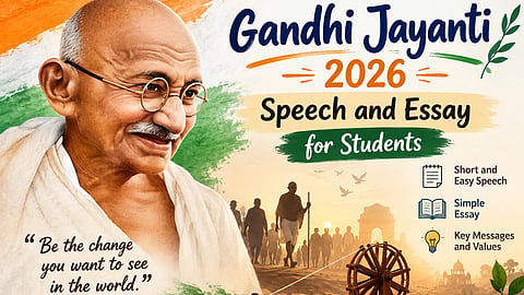 Gandhi Jayanti 2026 Speech and Essay for Students