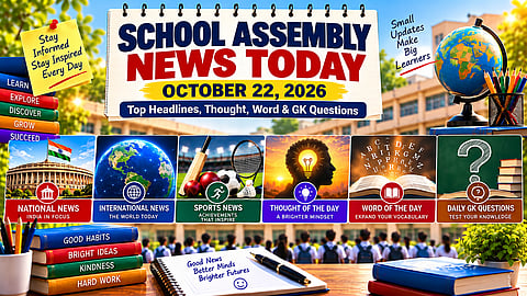 School Assembly News Today, October 22, 2026