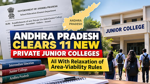 Andhra Pradesh Approves 11 New Junior Colleges