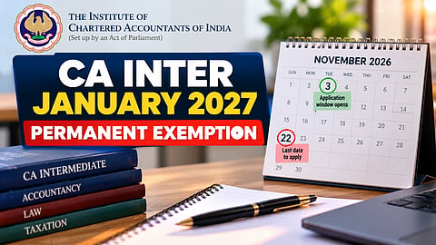 ICAI CA Inter January 2027 Exemption