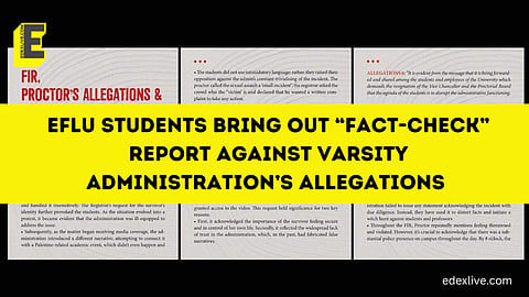 These are the claims the report makes | (Pic: EdexLive + EFLU students)