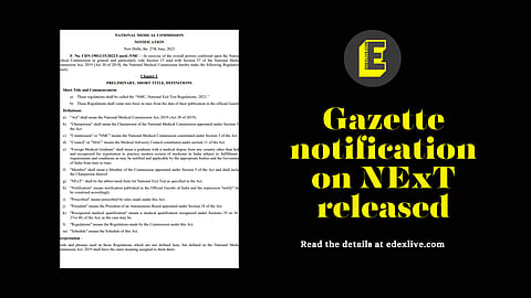 Gazette notification on NExT released | (Pic: EdexLive)