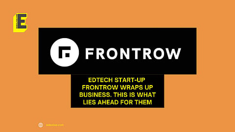 edtech start-up  frontrow wraps up business. This is what lies ahead for them | (Pic: EdexLive)