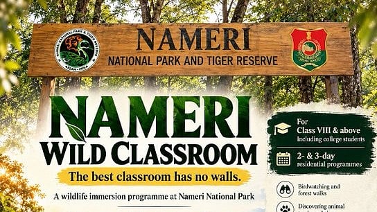 Assam launches ‘Nameri Wild Classroom’ to connect students with nature