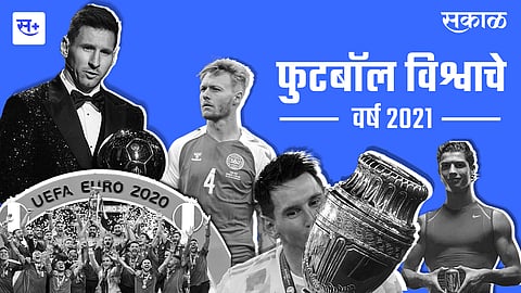 How Was the 2021 Year For Football World 