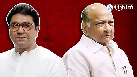 Sharad Pawar & Raj Thackeray