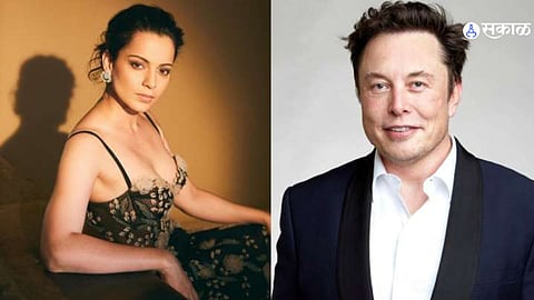 Kangana Ranaut  and Elon Musk