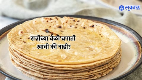 Eating roti at night 