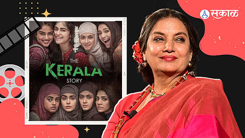 The Kerala Story Controversy  Shabana Azmi on her opinion on The Kerala Story  tweet viral 