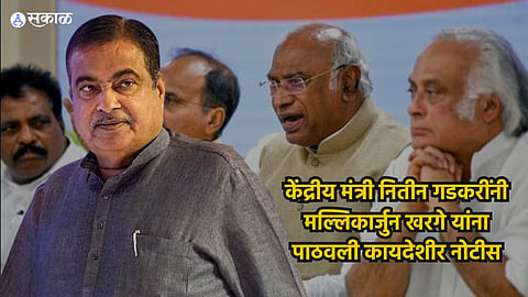 Nitin Gadkari Sends Legal Notices to Congress Leaders