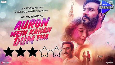 auron mein kahan dum tha  movie review 