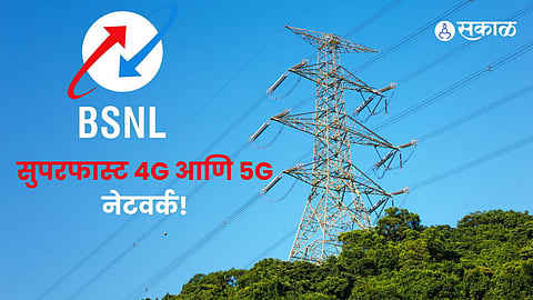 BSNL 4G Nationwide Service on 15,000 Towers, 5G Testing Begins