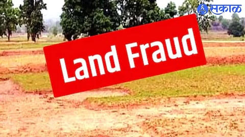 Land Fraud
