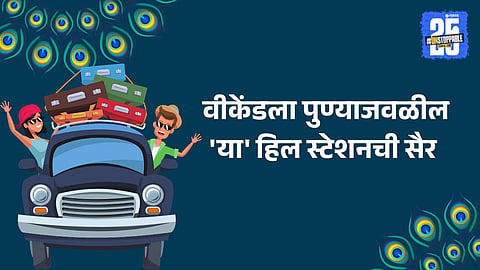 Travel tips for visiting hill stations near Pune
