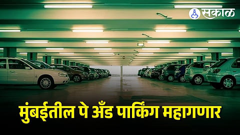 Mumbai Parking Fees Hike