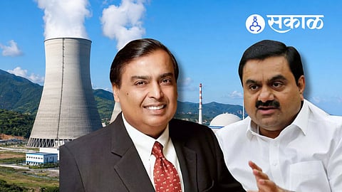 Adani Reliance nuclear investment in Maharashtra
