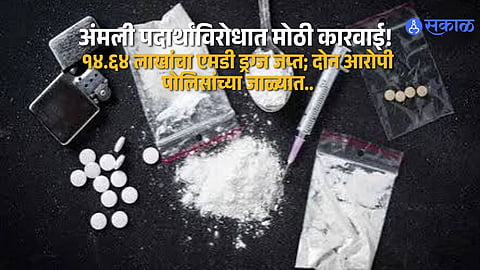 Maharashtra Crime News Manwath Police Recover MD Drugs Worth Rs 14.64 Lakh Two Held in Anti Drug Crackdown