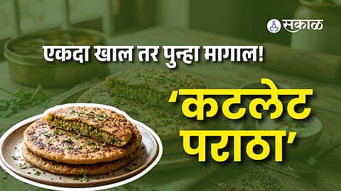 Cutlet Paratha