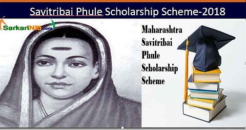 The State Government  Savitri's  Scholarship Scheme