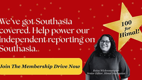 Photo of a woman on a red background. Text says 'We've got Southasia covered. Help power our independent reporting on Southasia. Join our membership drive now!' On the top right is a gold star with 100 for Himal! written on it. 