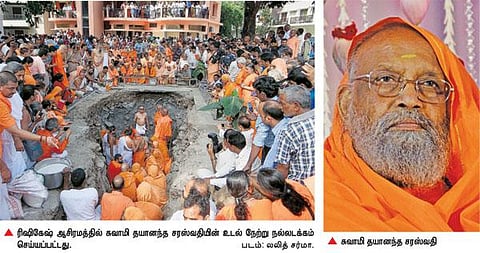 சுவாமி தயானந்த சரஸ்வதியின் உடல் நல்லடக்கம்﻿