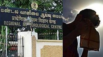 சென்னை உள்ளிட்ட 10 மாவட்டங்களில் அனல் காற்று எச்சரிக்கை: வானிலை ஆய்வு மையம்