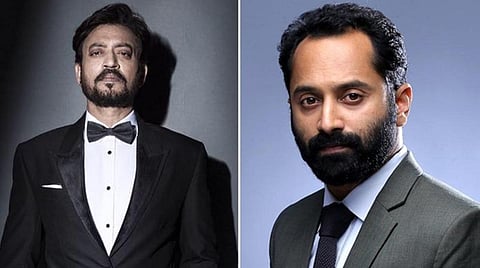 இர்ஃபான் கானால் நடிகனானேன்; என் திரை வாழ்க்கை அவருக்கு கடன்பட்டுள்ளது: ஃபகத் பாசில் உருக்கம்