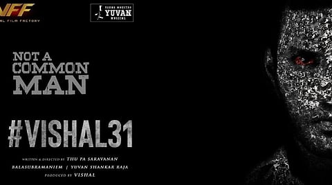 ஒரே கட்டமாகப் படப்பிடிப்பு; ஆகஸ்ட் வெளியீடு: 'விஷால் 31' படக்குழுவினர் மும்முரம்