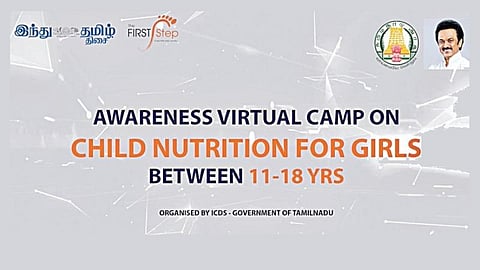 பெண் குழந்தைகளுக்கான ஊட்டச்சத்து இணையவழி விழிப்புணர்வு நிகழ்ச்சி; பெண் குழந்தைகள் உடல் ஆரோக்கியத்தில் கவனம் செலுத்துவது அவசியம்: ஐசிடிஎஸ் இயக்குநர் அமுதவள்ளி, ஐஏஎஸ் அறிவுறுத்தல்