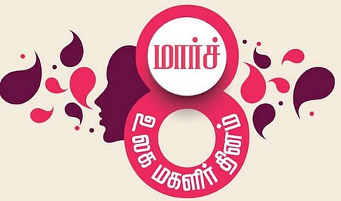 பெண் விடுதலையில் இருந்தே மேம்பட்ட சமூக வளர்ச்சி தொடங்குகிறது: தலைவர்கள் மகளிர் தின வாழ்த்து