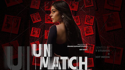 ‘Unmatched’, India’s first vertical micro-fiction series, is here
