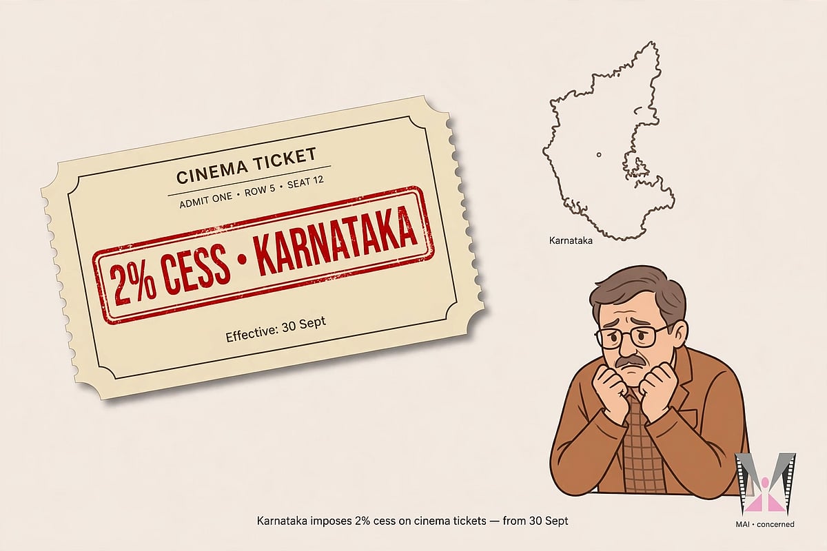 'ಗ್ರಾಹಕರ ಮೇಲೆ ಹೊರೆ': ಸಿನಿಮಾ ಟಿಕೆಟ್‌ಗಳ ಮೇಲಿನ ಶೇ 2ರಷ್ಟು ಸೆಸ್ ಮರುಪರಿಶೀಲಿಸುವಂತೆ ಕರ್ನಾಟಕ ಸರ್ಕಾರಕ್ಕೆ MAI ಆಗ್ರಹ