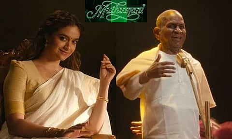 Ilaiyaraaja - Keerthy Suresh  