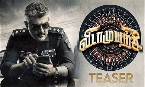 விரைவில் `விடாமுயற்சி' டீசர்?