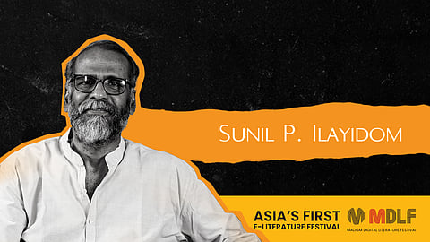 MDLF 2026 : Sunil P. Ilayidom