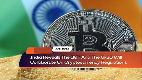 India asks IMF, FSB to prepare technical paper on regulating crypto