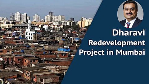 Dharavi: Adani to do redevelopment