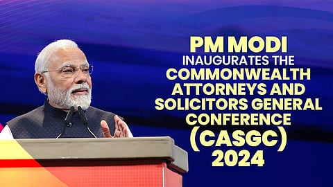 PM Narendra Modi inaugurates the commonwealth attorneys and solicitors general conference 2024