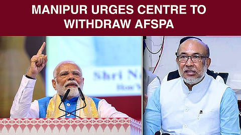 Manipur govt urges Centre to withdraw AFSPA