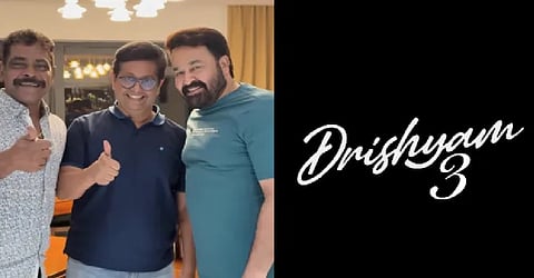 Mohanlal-starrer 'Drishyam 3' to release in October   