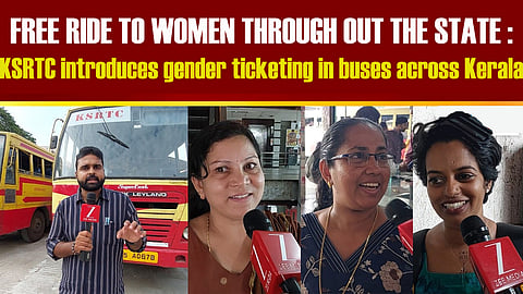 Introduces gender ticketing in buses across Kerala 