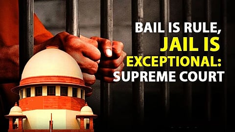 Bail is rule, jail is exception even in UAPA cases