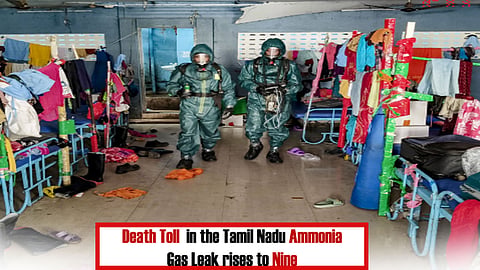 The death toll in the TN ammonia gas leak raises to nine