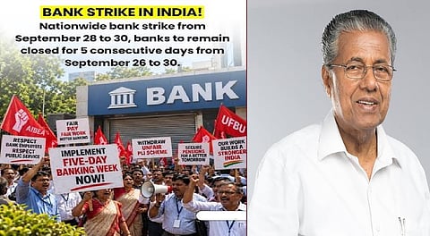 Vijayan backs 3-day bank strike from Sep 28