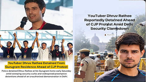 YouTuber Dhruv Rathee detained by Delhi Police ahead of CJP protest