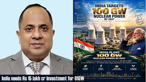 India needs Rs 15 lakh cr investment to add 91 GW nuclear capacity by 2047
