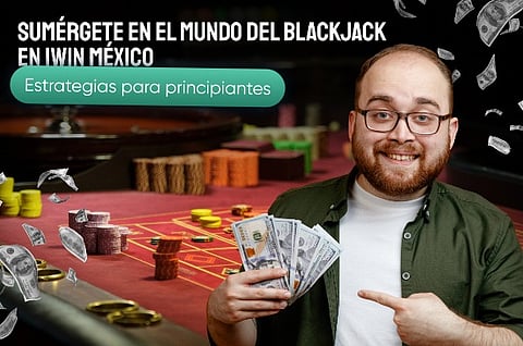 Sumérgete en el mundo del blackjack en 1Win México: Estrategias para principiantes
